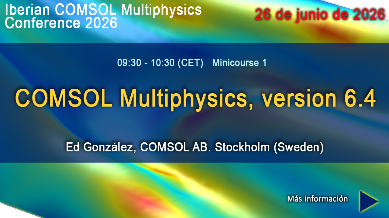 	
Minicourse 1: COMSOL Multiphysics, version 6.4