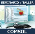 Seminario/Taller: Modelado de RF y acústica con COMSOL Multiphysics (Arganda del Rey - Madrid)